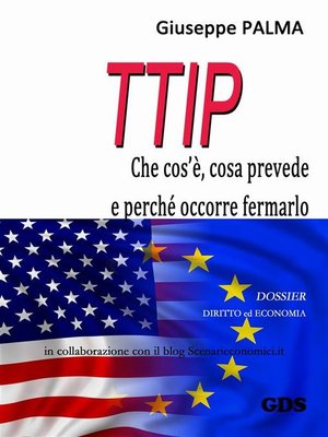 cover image of T.T.I.P. che cos'è, cosa prevede e perché occorre fermarlo